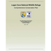 Logan Cave National Wildlife Refuge: Comprehensive Conservation Plan - Paperback