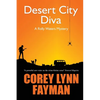 Desert City Diva: A Rolly Waters Mystery - Paperback