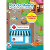 Kick Out Malaria: Plug The Puddles of Water - Hardcover