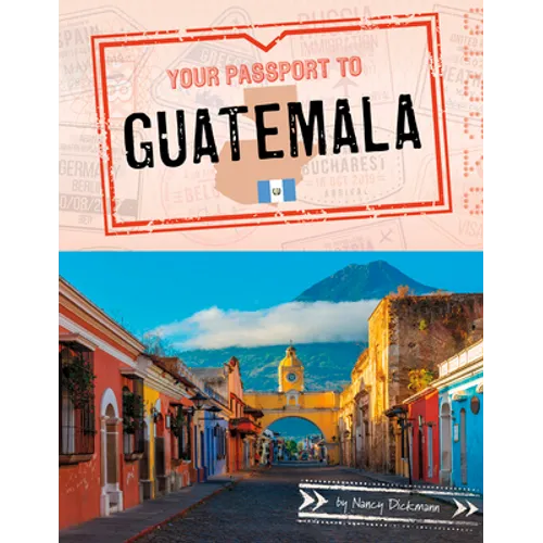 Your Passport to Guatemala - Paperback
