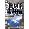 Speak it into Existence - Paperback