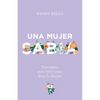 Una Mujer Sabia: Principios Para Vivir Como Dios Lo Diseñó - Paperback