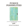 Pursue Possibilites - Paperback