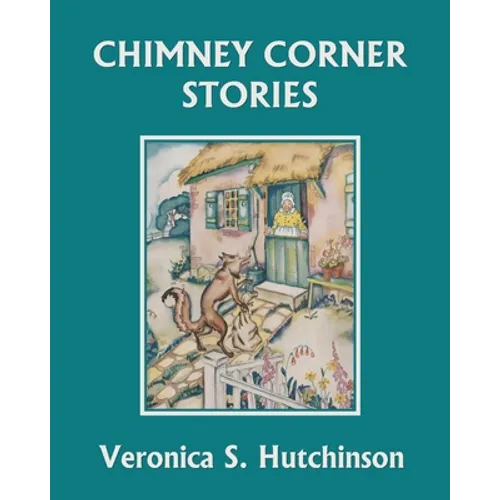Chimney Corner Stories (Yesterday's Classics) - Paperback