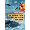 The Gods of Eden and Operation High Jump - Paperback