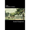 The Hidden Force - Paperback