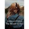 The Moon in Foil - Hardcover