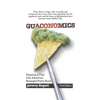 Guaconomics: Dipping a chip into America's besieged party bowl - Paperback