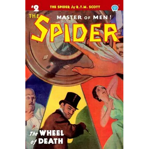 The Spider #2: The Wheel of Death - Paperback