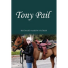 Tony Pail - Paperback