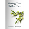 Healing Your Hidden Hurts - Paperback
