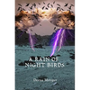 A Rain of Night Birds - Paperback