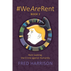 #WeAreRent Book 2 Rent seeking: the Crime against Humanity - Paperback