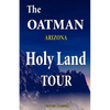 The Oatman Arizona Holy Land Tour - Paperback