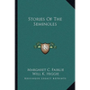 Stories Of The Seminoles - Paperback