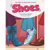 The Step-by-Step Way to Draw Shoes: A Fun and Easy Drawing Book to Learn How to Shoes - Paperback