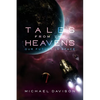 Tales from the Heavens: Our future in space - Paperback