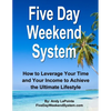 Five Day Weekend System - Paperback
