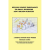 Selling Group Insurance to Small Business Ain't Brain Surgery: A Simple System that Works - Paperback