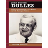 John Foster Dulles: Piety, Pragmatism, and Power in U.S. Foreign Policy - Paperback