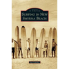 Surfing in New Smyrna Beach - Hardcover