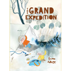The Grand Expedition - Hardcover