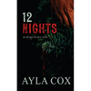 12 Nights: An Unhinged Christmas Novella - Paperback