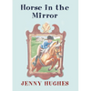 Horse in the Mirror - Paperback