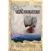 Secrets of the Viking Navigators: How the Vikings Used Their Amazing Sunstones and Other Techniques to Cross the Open Ocean - Paperback