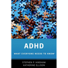 ADHD: What Everyone Needs to Know(r) - Paperback