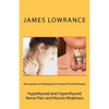 Neuropathy and Myopathy in Treated Thyroid Disease: Hypothyroid and Hyperthyoid Nerve Pain and Muscle Weakness - Paperback