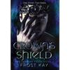 Crown's Shield: The Aermian Feuds: Book Two - Hardcover