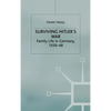Surviving Hitler's War: Family Life in Germany, 1939-48 - Hardcover