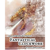 How to Draw & Paint Fantastical Clockwork - Paperback