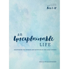 An Unexplainable Life: Recovering the Wonder and Devotion of the Early Church (Acts 1-12) - Paperback
