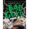 The Bad Guys in the One?! (the Bad Guys #12): Volume 12 - Paperback