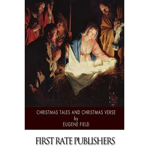 Christmas Tales and Christmas Verse - Paperback