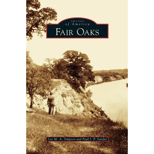 Fair Oaks - Hardcover