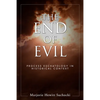 The End of Evil - Paperback