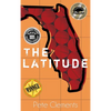 The Latitude - Hardcover