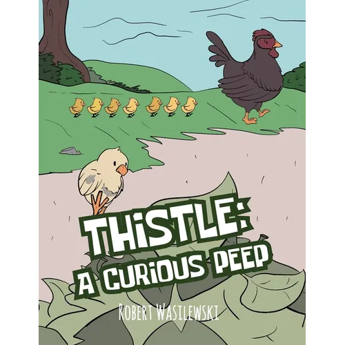 Thistle: A Curious Peep - Paperback