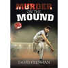 Murder On the Mound - Hardcover