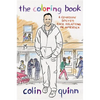 The Coloring Book: A Comedian Solves Race Relations in America - Hardcover