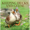 Keeping Ducks and Geese - Paperback