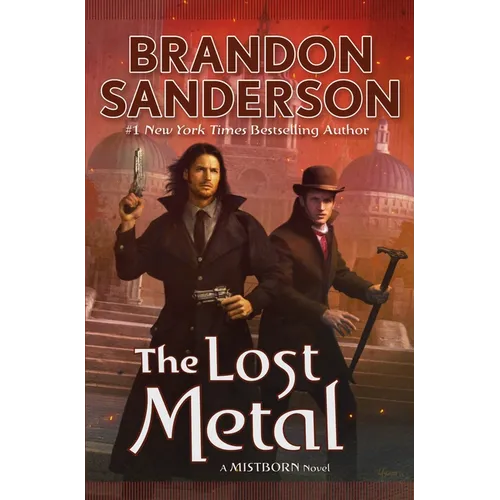 The Lost Metal: A Mistborn Novel - Hardcover