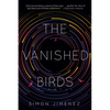 The Vanished Birds - Paperback