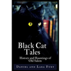Black Cat Tales: History and Hauntings of Old Salem - Paperback