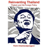 Reinventing Thailand: Thaksin and His Foreign Policy - Paperback