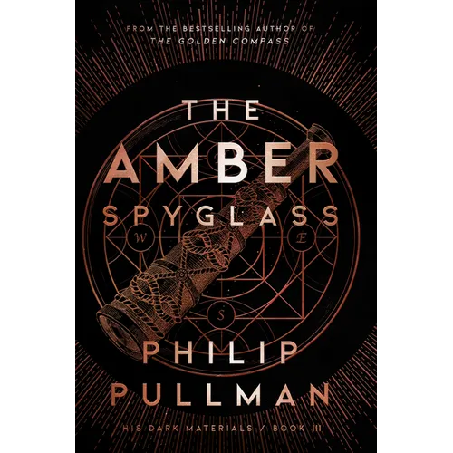 His Dark Materials: The Amber Spyglass (Book 3) - Paperback