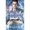 Mainly by Moonlight: Bedknobs and Broomsticks 1 - Paperback